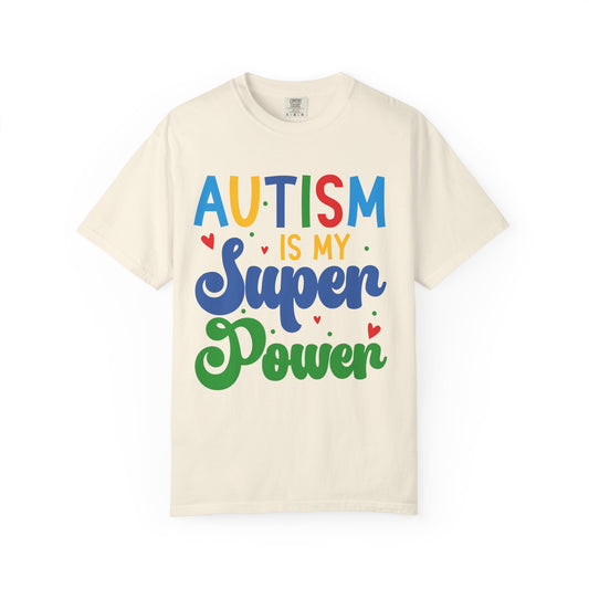 Autism Is My Superpower T-Shirt