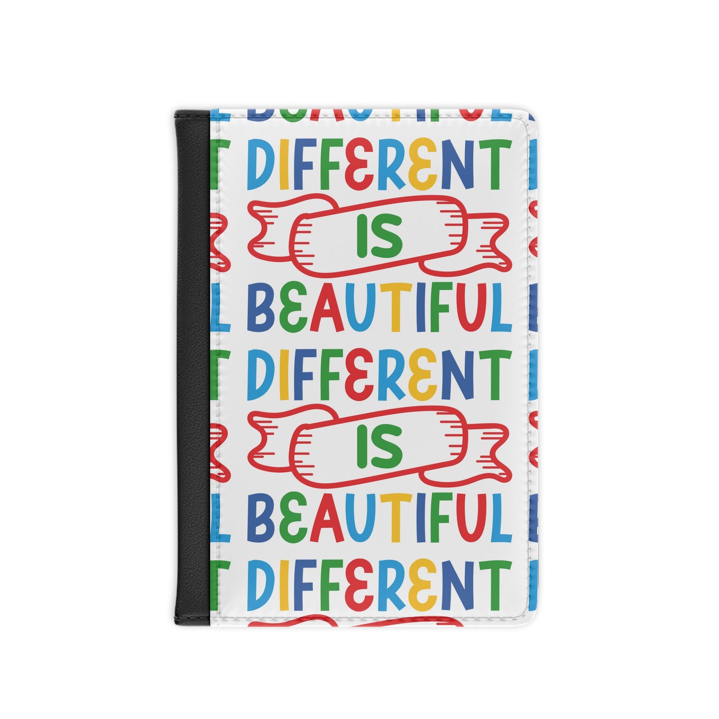 Different Is Beautiful Passport Cover