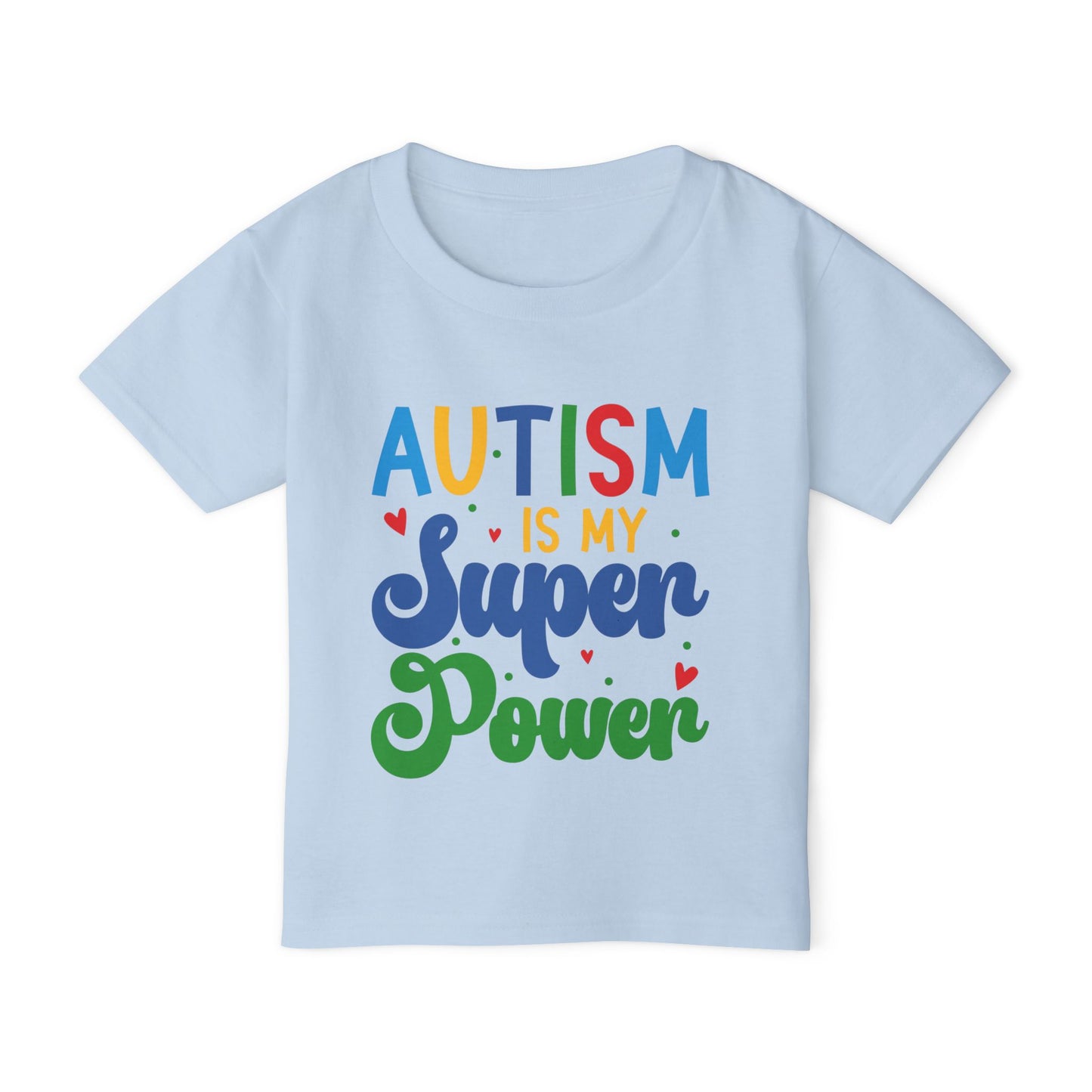 Autism Is My Superpower Toddler T-Shirt
