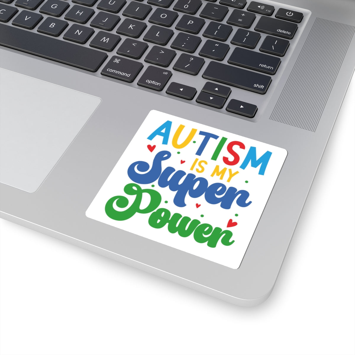 Autism Is My Superpower Stickers