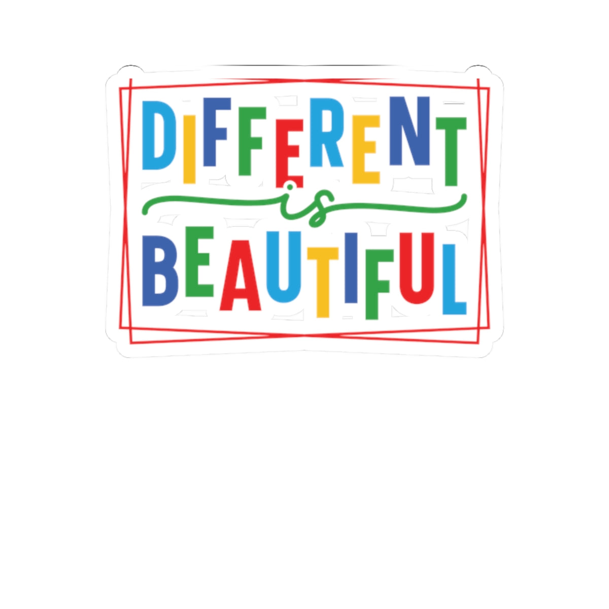 Different is Beautiful Stickers